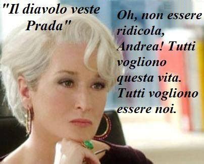 il diavolo veste prada frasi italiano|frasi del diavolo veste prada.